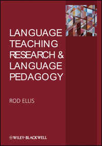 Language Teaching Research and Language Pedagogy - Rod Ellis - E-Book