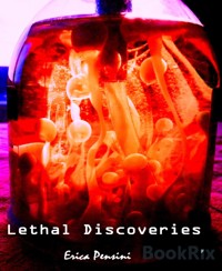 Lethal Discoveries - Erica Pensini - kostenlos E-Book