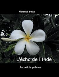 L'écho de l'Inde - Florence Botto - E-Book