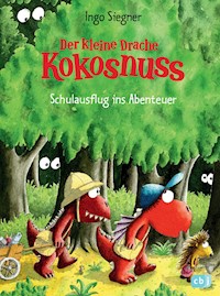 Der kleine Drache Kokosnuss - Schulausflug ins Abenteuer - Ingo Siegner - E-Book