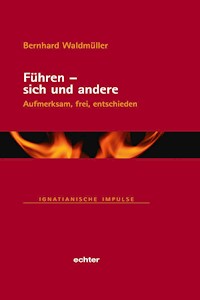 Führen - sich und andere - Bernhard Waldmüller - E-Book
