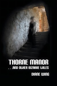 Thorne Manor - Diane Wing - E-Book