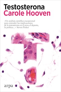 Testosterona - Carole Hooven - E-Book