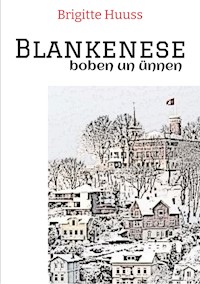 Blankenese - Brigitte Huuss - E-Book