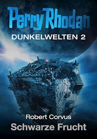 Dunkelwelten 2: Schwarze Frucht -  Robert Corvus - E-Book