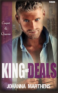 King of Deals - Johanna Marthens - E-Book