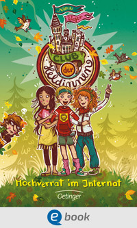 Club der Heldinnen 2. Hochverrat im Internat - Nina Weger - E-Book