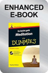 So leicht geht Meditation für Dummies - Stephan Bodian - E-Book