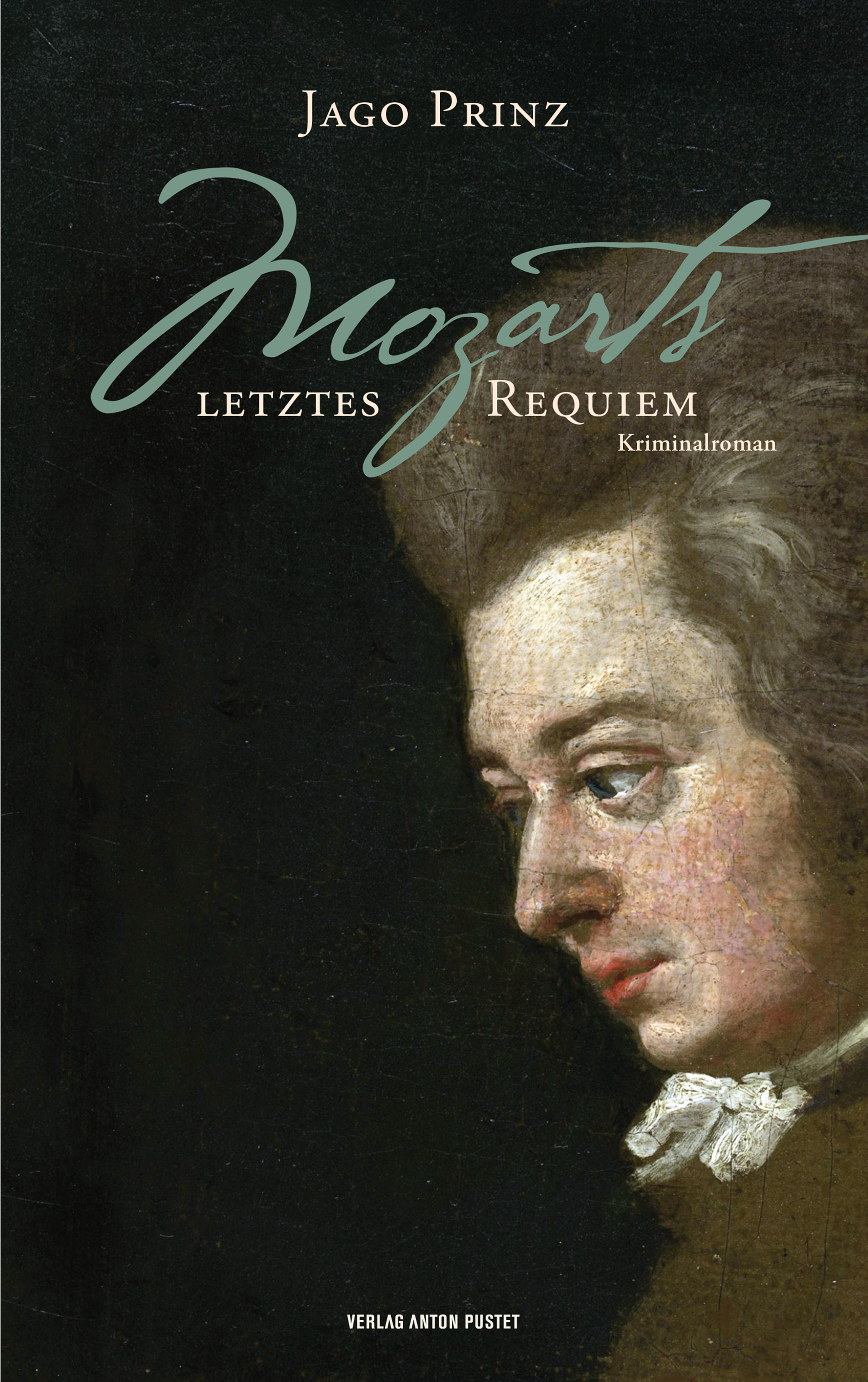 Mozarts letztes Requiem - Jago Prinz - E-Book