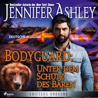 Bodyguard: Unter dem Schutz des Bären - Shifters Unbound 4 - Jennifer Ashley - Hörbuch