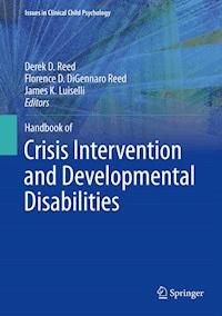 Handbook of Crisis Intervention and Developmental Disabilities -  - E-Book