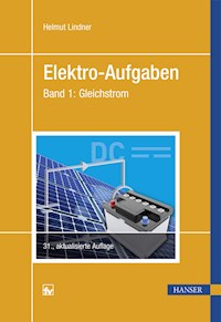 Elektro-Aufgaben Band 1 - Helmut Lindner - E-Book