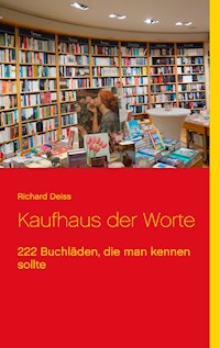 Kaufhaus der Worte - Richard Deiss - E-Book