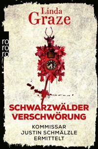 Schwarzwälder Verschwörung - Linda Graze - E-Book