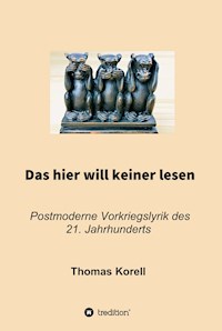 Das hier will keiner lesen - Thomas Korell - E-Book