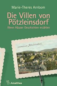 Die Villen von Pötzleinsdorf - Marie-Theres Arnbom - E-Book