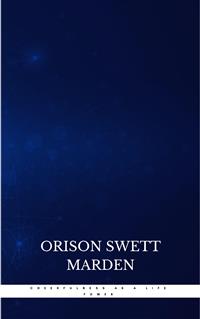Cheerfulness as a Life Power: A Self-Help Book About the Benefits of Laughter and Humor - Orison Swett Marden - E-Book