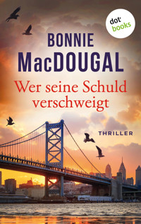 Wer seine Schuld verschweigt - Bonnie MacDougal - E-Book