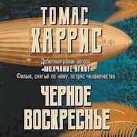 Черное воскресенье - Томас Харрис - Hörbuch