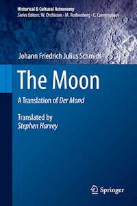 The Moon - Johann Friedrich Julius Schmidt - E-Book