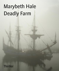 Deadly Farm - Marybeth Hale - E-Book