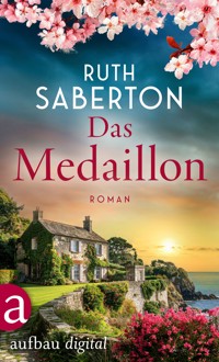 Das Medaillon - Ruth Saberton - E-Book