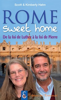 Rome sweet home - Scott Hahn - E-Book