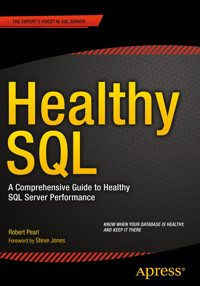 Healthy SQL - Robert Pearl - E-Book