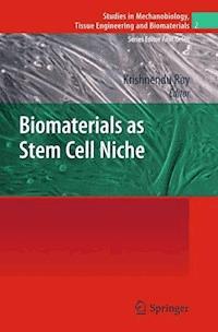 Biomaterials as Stem Cell Niche -  - E-Book