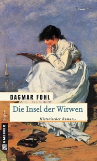 Die Insel der Witwen - Dagmar Fohl - E-Book