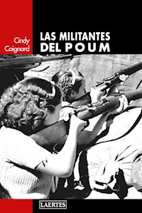 Las militantes del POUM - Cindy Coignard - E-Book