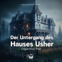Der Untergang des Hauses Usher - Edgar Allan Poe - Hörbuch