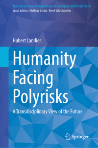Humanity Facing Polyrisks - Hubert Landier - E-Book