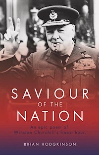 Saviour of the Nation - Brian Hodgkinson - E-Book