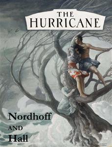 The Hurricane - Charles Bernard Nordhoff - E-Book