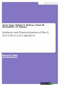 Synthesis and Characterization of Mn+2, Co+2, Ni+2, Cu+2 and Zn+2 - Amer Taqa - E-Book