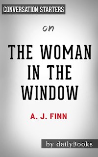The Woman in the Window: by A.J Finn | Conversation Starters - Daily Books - E-Book