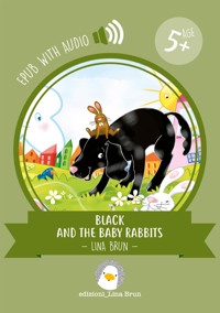 Black and the baby rabbits - Lina Brun - E-Book