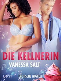 Die Kellnerin – Erotische Novelle - Vanessa Salt - E-Book