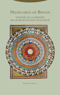 Sinfonía de la armonía de las revelaciones celestiales - Hildegarda de Bingen - E-Book
