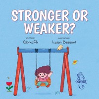 Stronger or weaker? - Aloma - E-Book