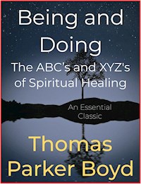 Being and Doing - Thomas Parker Boyd - E-Book