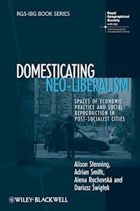 Domesticating Neo-Liberalism - Alison Stenning - E-Book