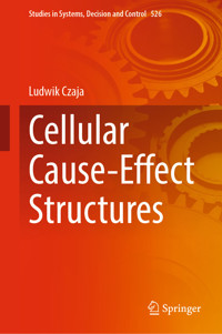 Cellular Cause-Effect Structures - Ludwik Czaja - E-Book