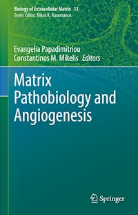 Matrix Pathobiology and Angiogenesis - - E-Book
