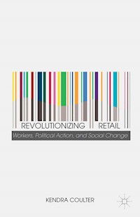 Revolutionizing Retail - K. Coulter - E-Book