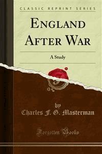 England After War - Charles F. G. Masterman - E-Book