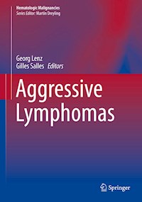 Aggressive Lymphomas -  - E-Book