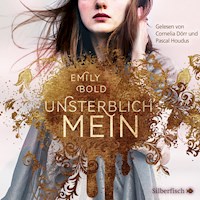 The Curse 1: UNSTERBLICH mein - Emily Bold - Hörbuch