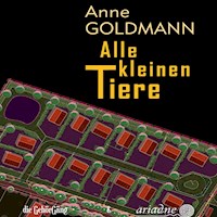 Alle kleinen Tiere - Anne Goldmann - Hörbuch